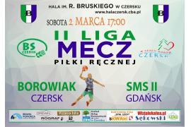 <b> Borowiak Czersk – SMS II Gdańska <br>– zapraszamy w sobotę!</b>