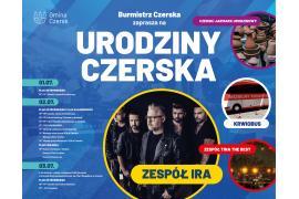 <b>Urodziny Czerska. Koncert zespołu Ira już 2 lipca</b>