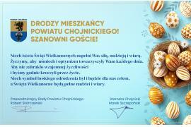 <b>ŻYCZENIA WIELKANOCNE <br>od Przewodniczącego Rady Powiatu Chojnickiego oraz Starosty Powiatu Chonickiego</b>