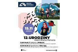 <b>Kreatywna zabawa z Roblox i wizyta Miss Agi z okazji urodzin Galeria Brama Pomorza! (PROGRAM)</b>
