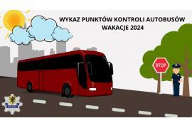 <b> POMORSKIE. WYKAZ PUNKTÓW KONTROLI AUTOBUSÓW W WOJEWÓDZTWIE POMORSKIM – WAKACJE 2024</b>