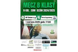 <b> GM. CZERSK. Mecz B-klasy. KP Zieloni Łąg - Perła Czyczkowy. ZAPROSZENIE </b>