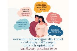 <b> CUKRZYCA CIĘŻARNYCH - ZAPROSZENIE NA SZKOLENIE </b>