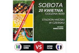 <b> CZERSK. MLKS Borowiak Czersk vs Centrum Pelplina - ZAPROSZENIE NA MECZ </b>