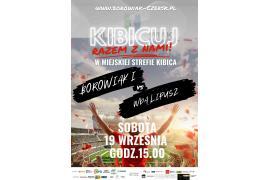 <b> Sportowa sobota z Borowiakiem Czersk - dwa spotkania. ZAPRASZAMY!</b>