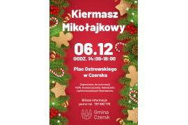<b> CZERSK. KIERMASZ MIKOŁAJKOWY (ZAPROSZENIE)</b>