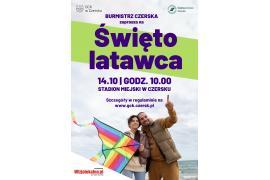 <b> CZERSK. Święto latawca już jutro! ZAPROSZENIE (REGULAMIN) </b>