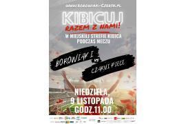 <b>BOROWIAK CZERSK - CZARNI PIECE. MECZ W CZERSKU - ZAPRASZAMY W NIEDZIELĘ</b>