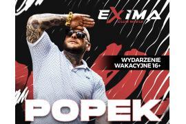<b>Exima Club Wiele. KONKURS: WYGRAJ LOŻĘ VIP NA IMPREZĘ Z POPKIEM W EXIMA CLUB! Rozkręcamy wakacje z hukiem </b>