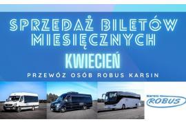 <b> ROBUS - BILETY MIESIĘCZNE NA KWIECIEŃ </b>