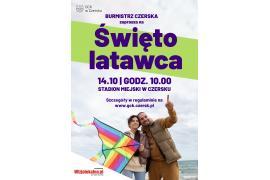 <b> CZERSK. Święto latawca - ZAPROSZENIE (REGULAMIN) </b>