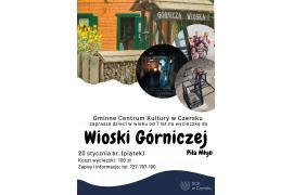 <b>GM. CZERSK. Zapraszamy na wycieczkę do Wioski Górniczej</b>