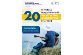 <b>XX Powiatowy Przegląd Piosenki Turystycznej i Ekologicznej Rytel`2021. Zgłoszenia</b>