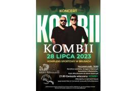 <b> POW. CHOJNICKI. BURMISTRZ BRUS ZAPRASZA NA KONCERT KOMBII Z OKAZJI 35-LECIA BRUS (PROGRAM) </b>