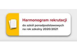 <b>Harmonogram rekrutacji do szkół ponadpodstawowych na rok szkolny 2020/2021</b>