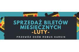 <b>ROBUS - BILETY MIESIĘCZNE NA LUTY - HARMONOGRAM. UWAGA! -20% - NA PRZEJAZDY AUTOKAROWE (ZDJĘCIA)</b>