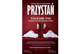 <b>CZERSK. PREMIERA SPEKTAKLU `PRZYSTAŃ` JUŻ JUTRO</b>