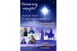 <b>CZERSK. KONCERT KOLĘD - ZESPÓŁ `3+1`. ZAPROSZENIE</b>