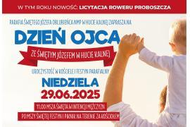 <b> POW. STAROGARDZKI. DZIEŃ OJCA ZE ŚWIĘTYM JÓZEFEM W HUCIE KALNEJ (ZAPROSZENIE, PROGRAM)</b>
