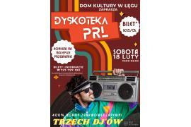 <b>Dyskoteka PRL w Domu Kultury w Łęgu - kolejna odsłona</b>