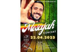 <b> Mesajah w Brusach! ZAPROSZENIE NA KONCERT </b>