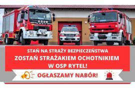 <b>STAŃ NA STRAŻY BEZPIECZEŃSTWA - ZOSTAŃ OCHOTNIKIEM W OSP RYTEL!</b>