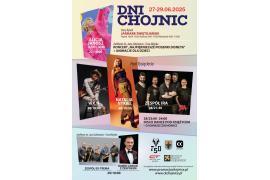 <b>Dni Chojnic 2025. ZAPROSZENIE. Koncerty - m.in.: Natalii Nykiel, zespół IRA, EX-Trema, Dawid Janiak (PROGRAM)</b>