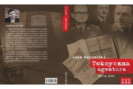 <b>`Toksyczna agentura III`, m.in. pow. chojnicki</b>