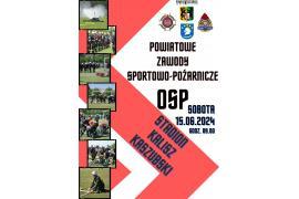 <b> POW. KOŚCIERSKI. Powiatowe Zawody Sportowo-Pożarnicze OSP w Kaliszu (ZAPROSZENIE) </b>