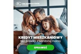 <b> BANK SPÓŁDZIELCZY W CZERSKU. Kredy mieszkaniowy (OFERTA) </b>