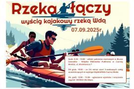 <b>Wyścig kajakowy rzeką Wdą (KOMUNIKAT - TERMIN, MAPA)</b>