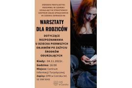 <b>CZERSK.  Zaproszenie na warsztaty dla rodziców. ŚRODKI ODURZAJĄCE (ZAPISY)</b>