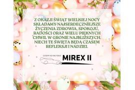 <b>ŻYCZENIA WIELKANOCNE od Firmy MIREX II </b>