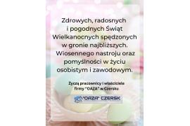 <b>ŻYCZENIA WIELKANOCNE od FIRMY OAZA </b>