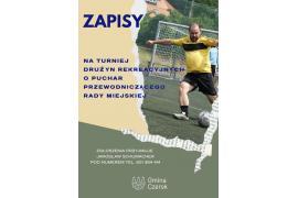 <b> CZERSK. Zapisy na turniej drużyn rekreacyjnych</b>