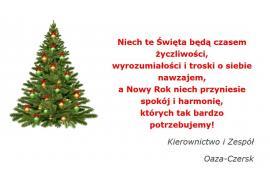 <b> ŻYCZENIA ŚWIĄTECZNE od OAZY-CZERSK </b>