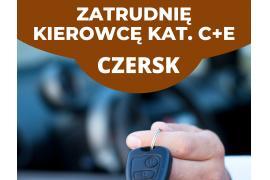 <b> CZERSK. Zatrudnię kierowcę kat. C+E </b>