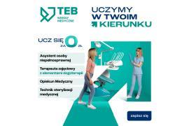 <b>TEB - UCZYMY W TWOIM KIERUNKU. Szkoły medyczne, technik farmaceutyczny, szkoły policealne, technik administracji</b>