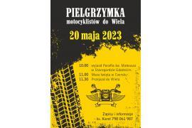 <b>CZERSK. PIELGRZYMKA MOTOCYKLISTÓW DO WIELA. ZAPROSZENIE</b>