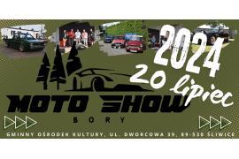 <b>MOTO SHOW BORY II. ZAPROSZENIE</b>