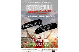 <b> CZERSK. Borowiak Czersk - sportowa niedziela. Zapraszamy! </b>