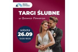 <b> Galeria Brama Pomorza. Planujecie ślub? Tego wydarzenia nie możecie przegapić! </b>