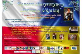 <b>Koncert Charytatywny `Sercem z Ukrainą` </b>