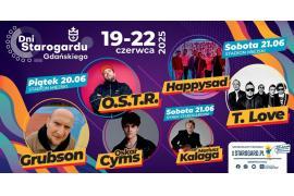 <b>Dni Starogardu Gdańskiego 2025 – wystąpią m.in.: T. Love, Oskar Cyms, Happysad, Grubson, Mariusz Kalaga, O.S.T.R (ZAPROSZENIE)</b>