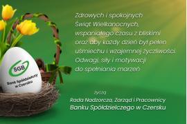 <b> ŻYCZENIA WIELKANOCNE od Banku Spółdzielczego w Czersku</b>