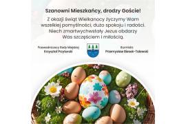 <b> ŻYCZENIA WIELKANOCNE od Przewodniczącego Rady Miejskiej oraz Burmistrza Czerska </b>