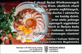 <b>ŻYCZENIA WIELKANOCNE od PIEKARNI-CUKIERNI MAGDALENKA </b>