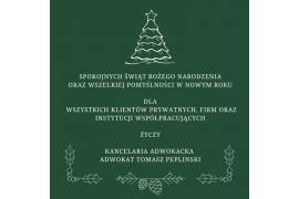 <b>ŻYCZENIA ŚWIĄTECZNE od Kancelarii Adwokackiej Tomasz Peplinski</b>