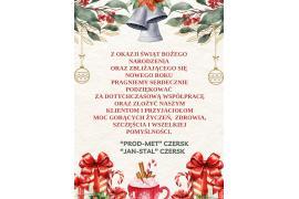 <b> ŻYCZENIA ŚWIĄTECZNE <br>od PROD-MET CZERSK oraz JAN-STAL CZERSK </b>