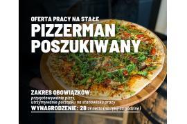 <b>OFERTA PRACY. Pizzerman poszukiwany do pracy w `po brzegi`</b>